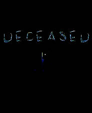 《Deceased》英文免安装版