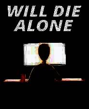 《将独自死去》英文免安装版